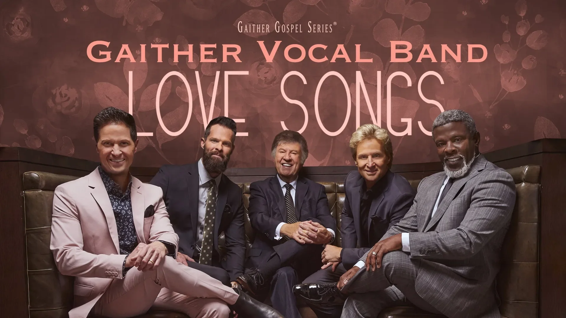 Gaither Vocal Band: Love Songs