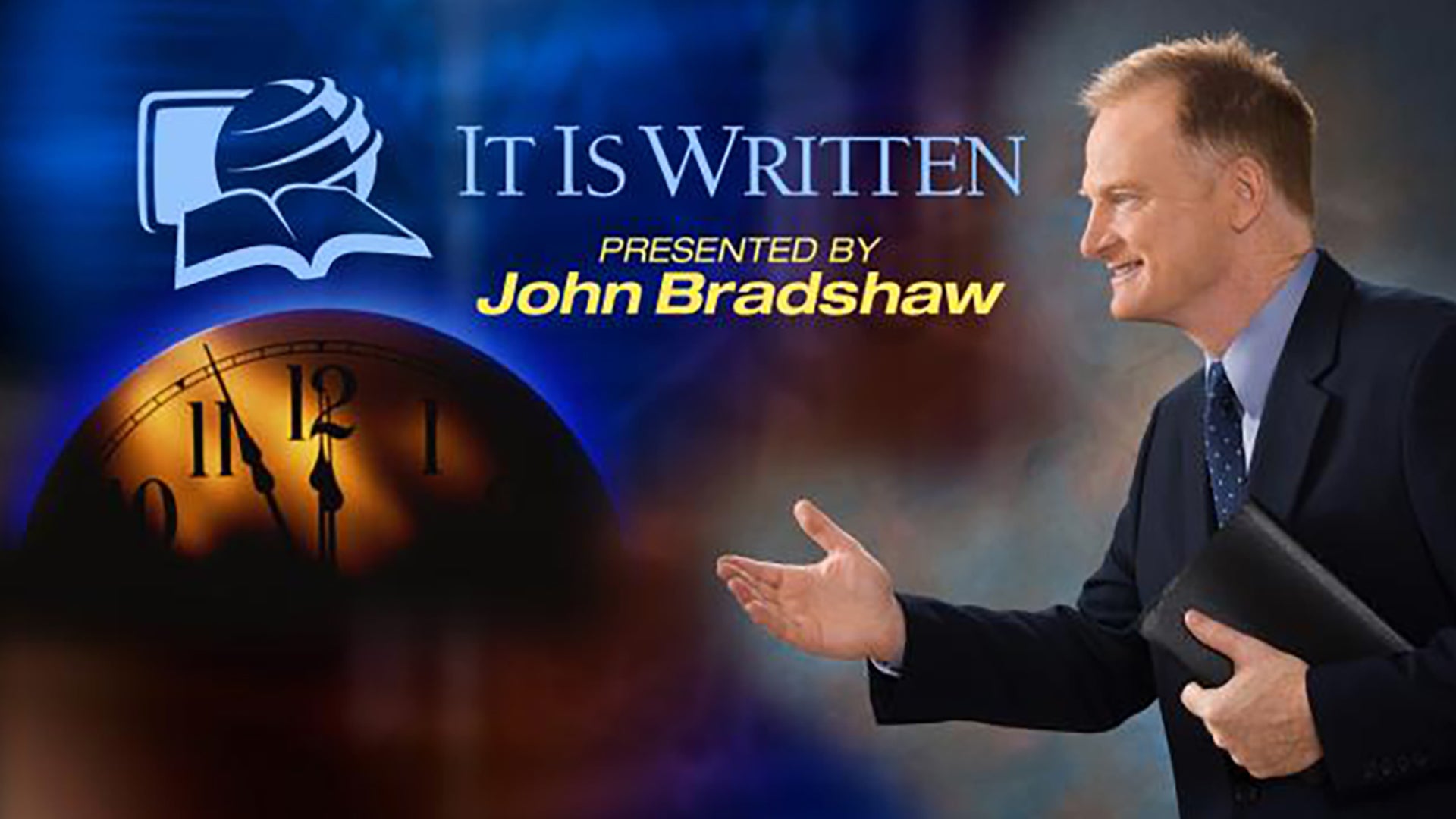 It Is Written with John Bradshaw