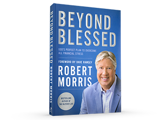 Beyond Blessed by Robert Morris - Tier 1 Beyond Blessed by Robert Morris - Tier 1