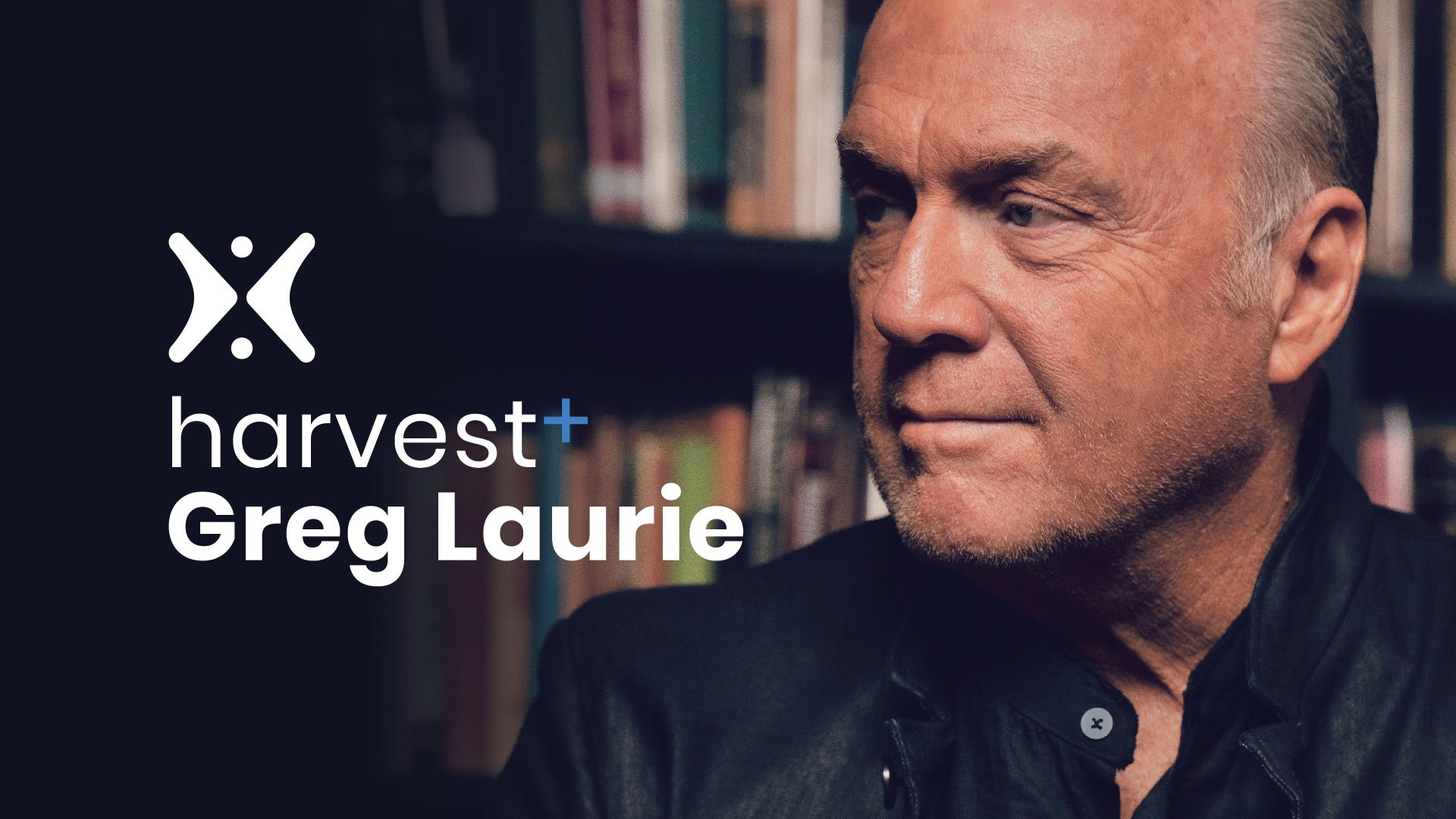 Harvest with Greg Laurie