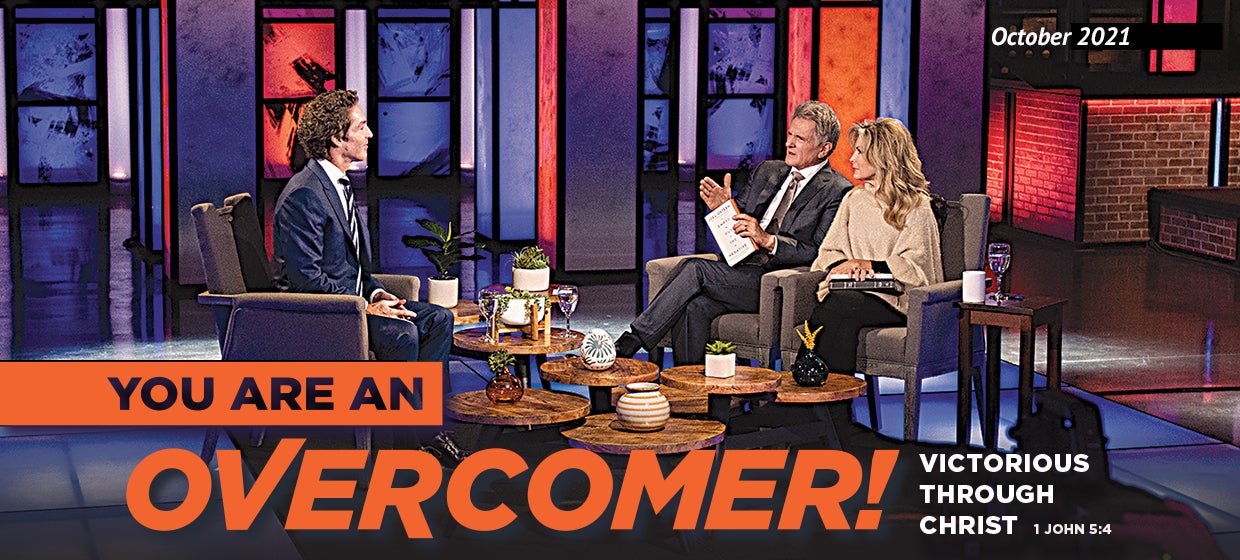 You Are An Overcomer!