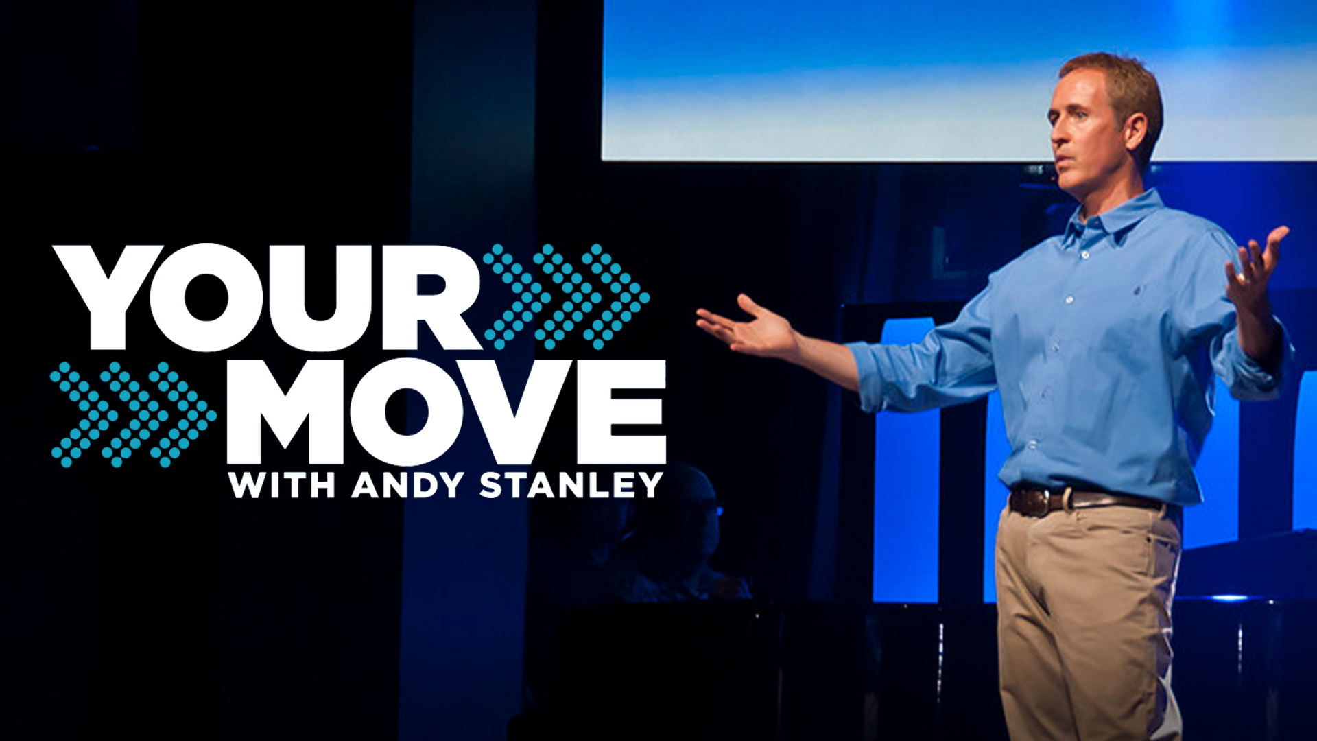 Your Move with Andy Stanley on TBN