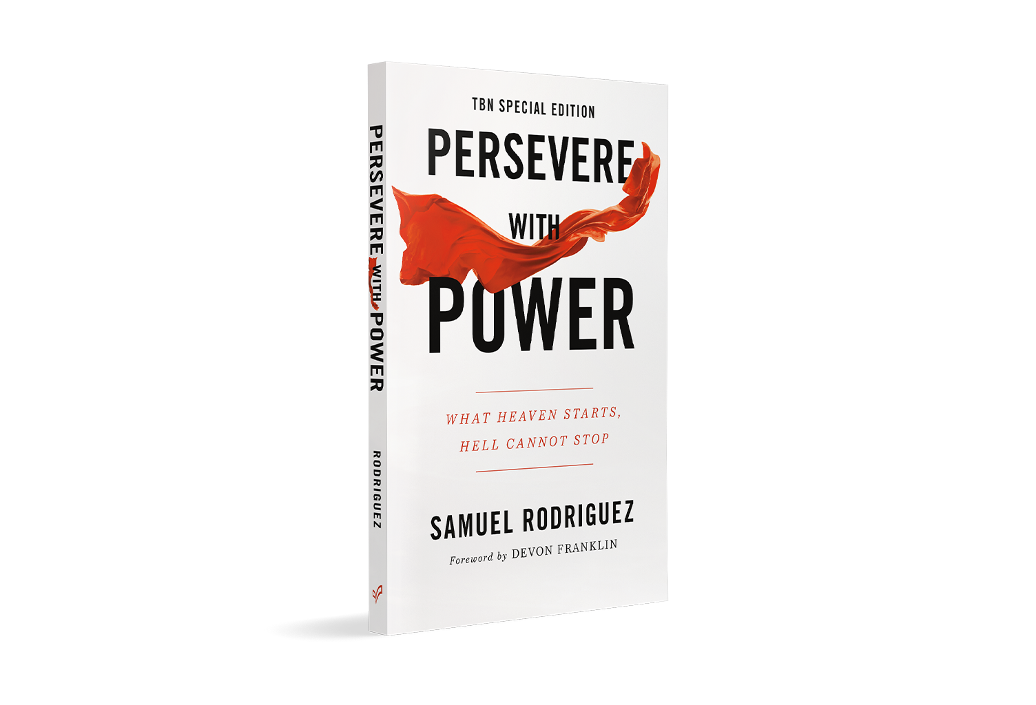 Persevere With Power, by Samuel Rodriguez on TBN