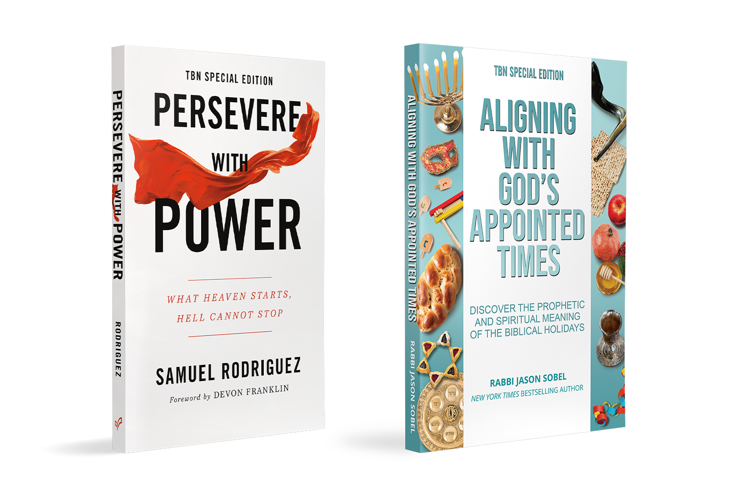 Persevere With Power, by Samuel Rodriguez and Aligning With God’s Appointed Times, by Messianic Rabbi Jason Sobel on TBN