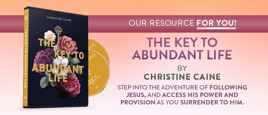 The Key to Abundant Life book by Christine Caine on TBN The Key to Abundant Life book by Christine Caine on TBN