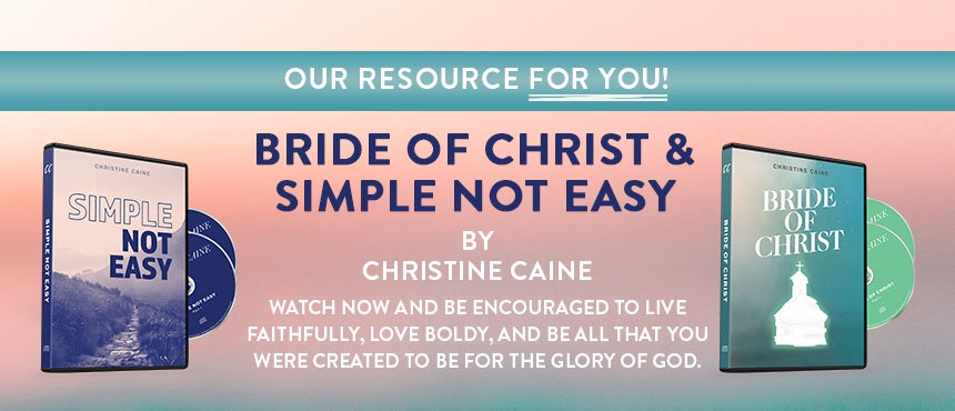 Bride of Christ and Simple, Not Easy by Christine Caine on TBN Bride of Christ and Simple, Not Easy by Christine Caine on TBN