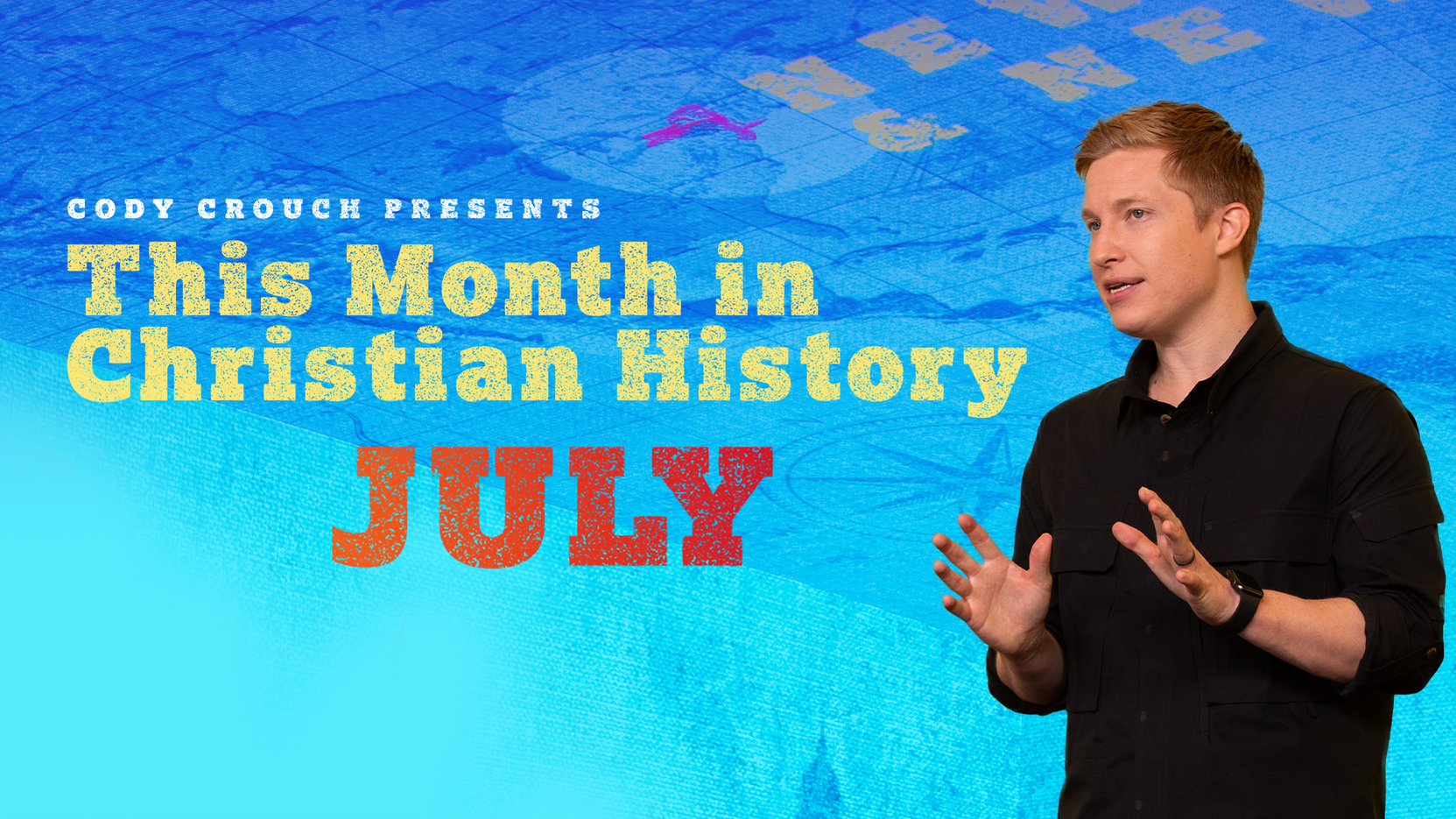 This Month in Christian History