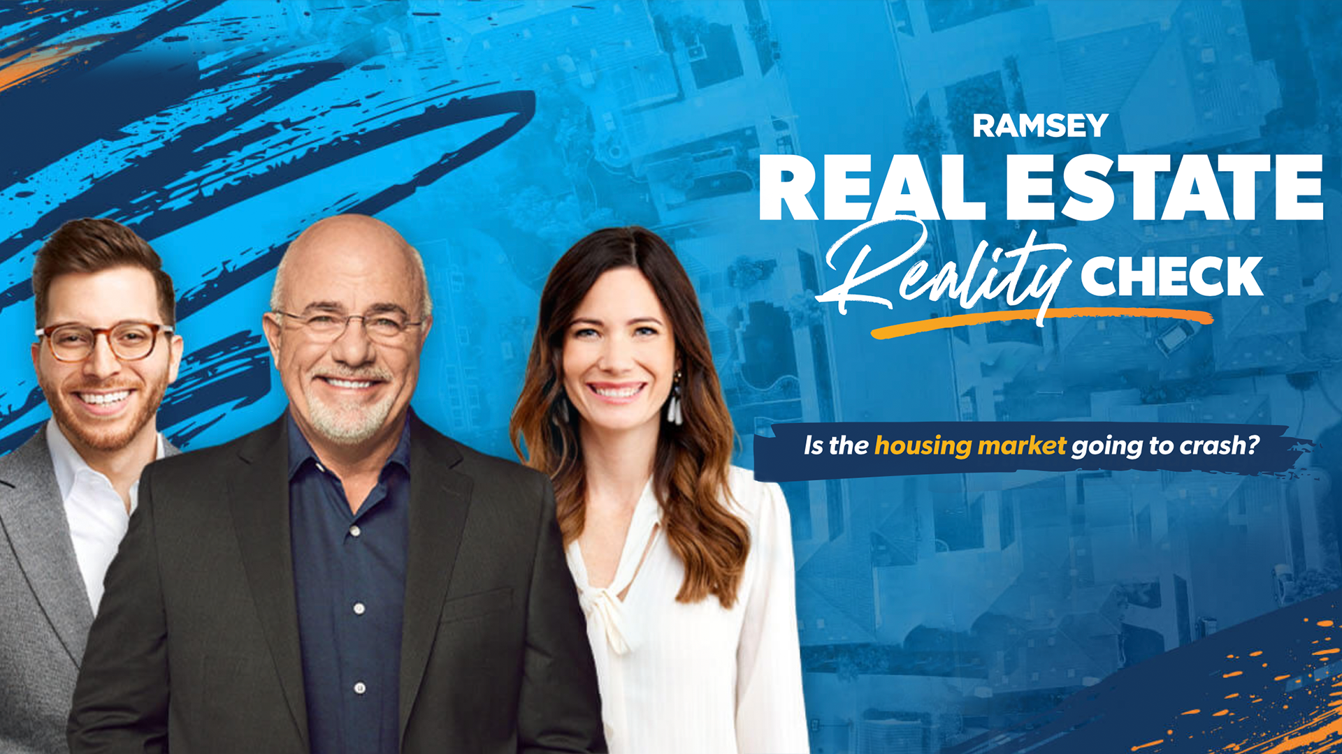 Real Estate Reality Check with Dave Ramsey