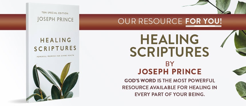 Healing Scriptures: Powerful Promises for Divine Health by Joseph Prince on TBN