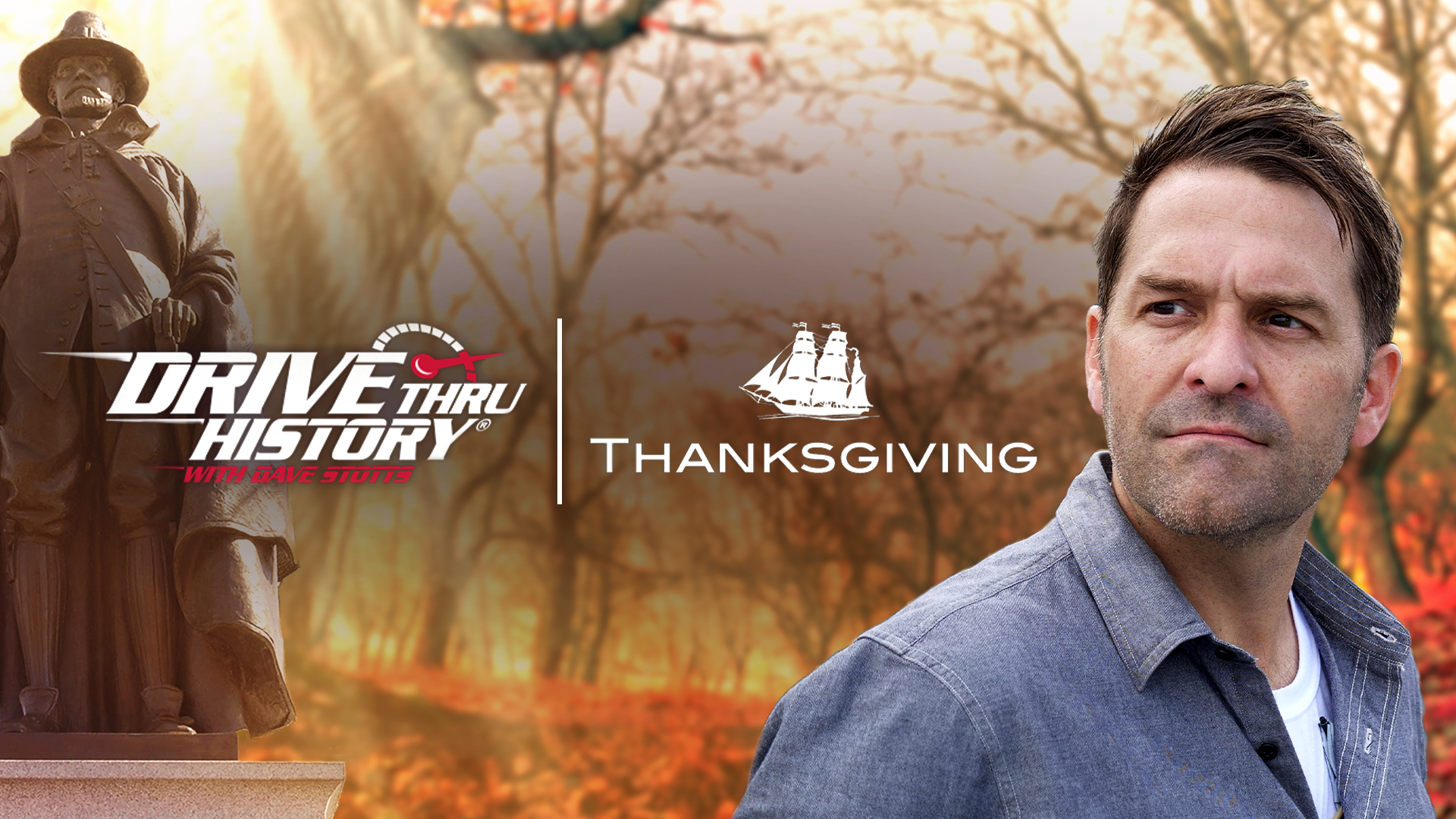 Drive Thru History: Thanksgiving