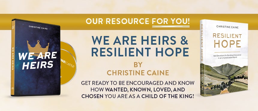 We Are Heirs and Resilient Hope by Christine Caine on TBN