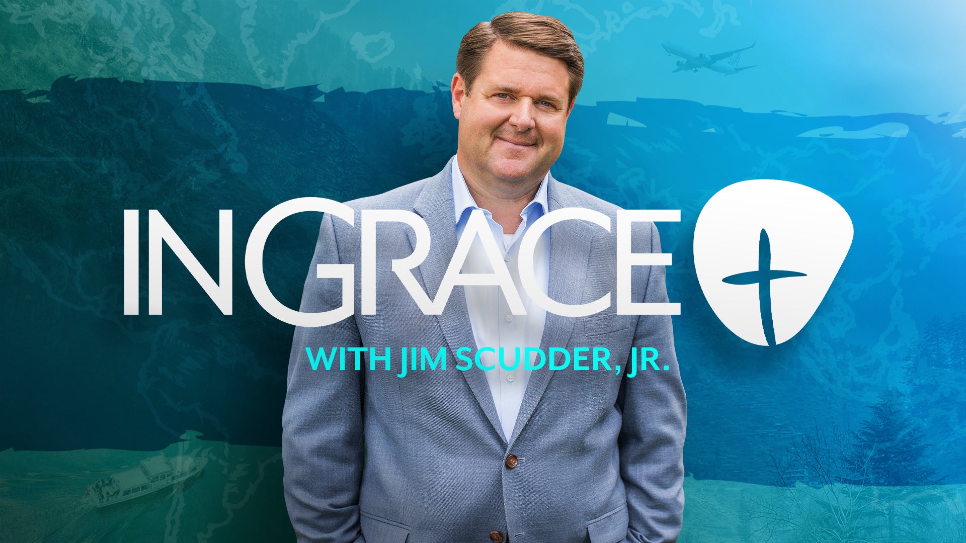 Jim Scudder, Jr.: InGrace on TBN