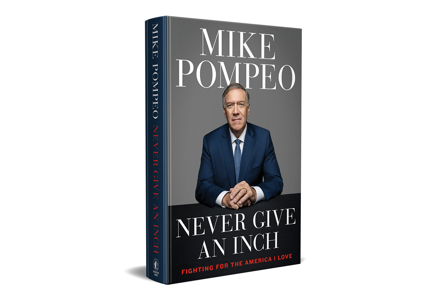 Receive Never Give an Inch: Fighting for the America I Love by Mike Pompeo from TBN Receive Never Give an Inch: Fighting for the America I Love by Mike Pompeo from TBN