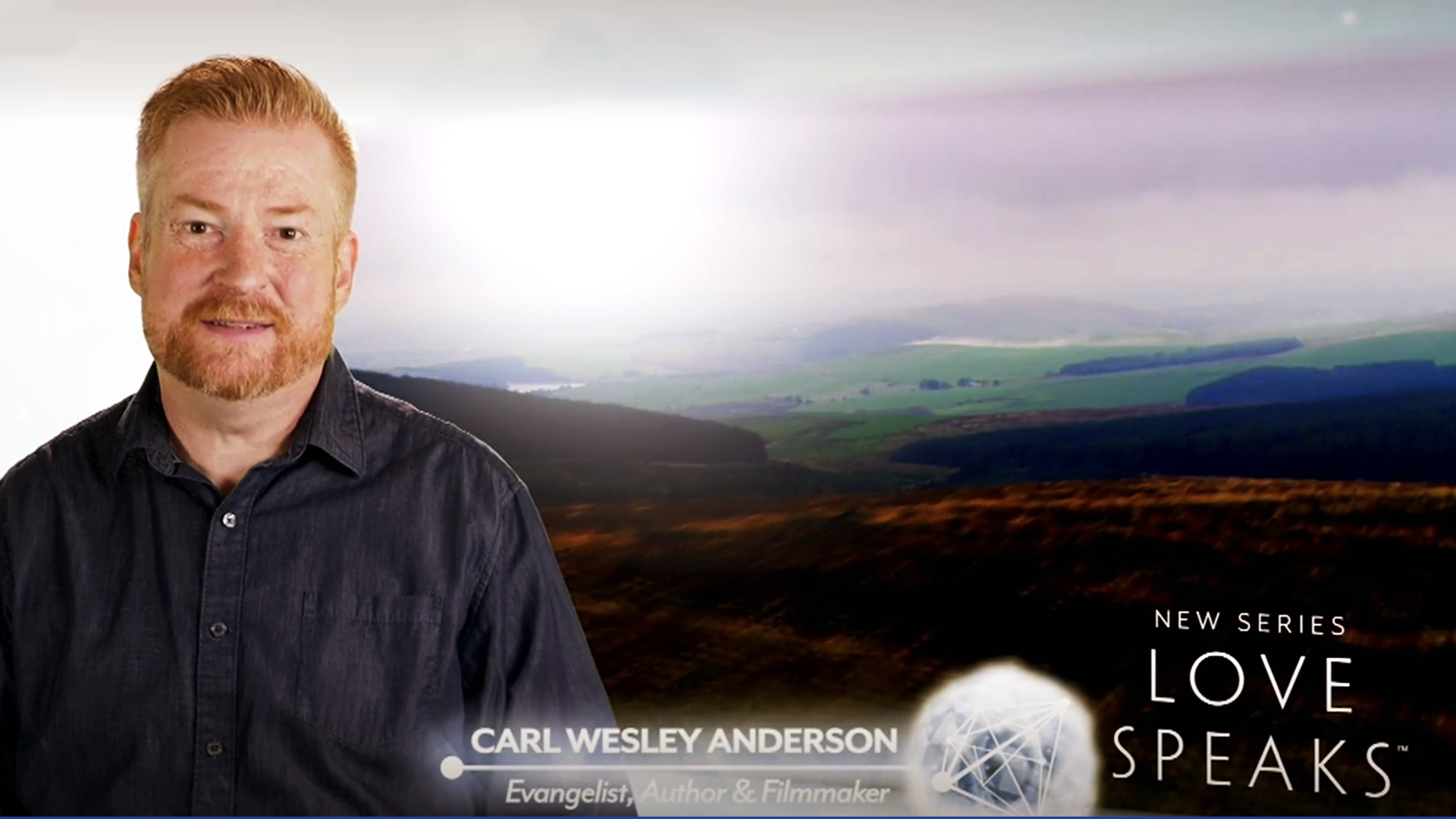 Love Speaks with Carl Wesley Anderson