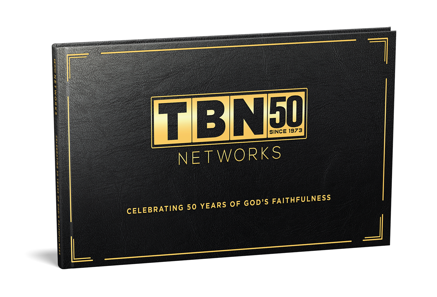 TBN Networks: Celebrating 50 Years of God's Faithfulness on TBN TBN Networks: Celebrating 50 Years of God's Faithfulness on TBN