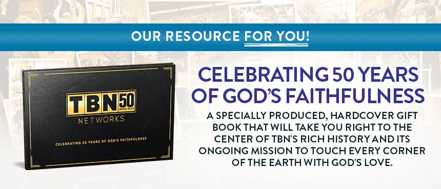 TBN Networks: Celebrating 50 Years of God's Faithfulness by TBN TBN Networks: Celebrating 50 Years of God's Faithfulness by TBN