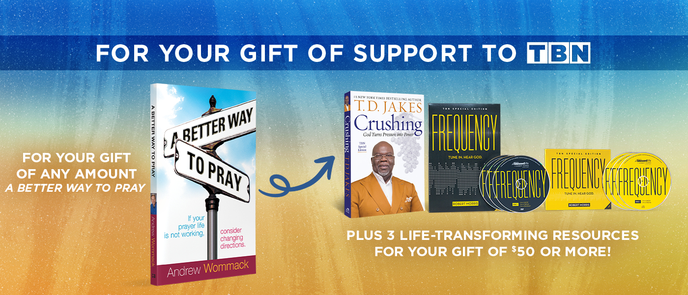 A Better Way to Pray by Andrew Wommack and Frequency by Robert Morris on TBN A Better Way to Pray by Andrew Wommack and Frequency by Robert Morris on TBN