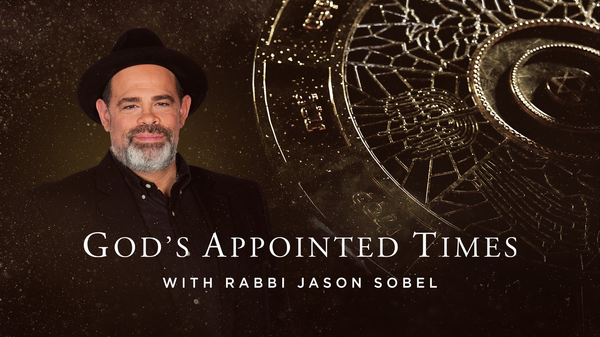 God's Appointed Times with Rabbi Jason Sobel