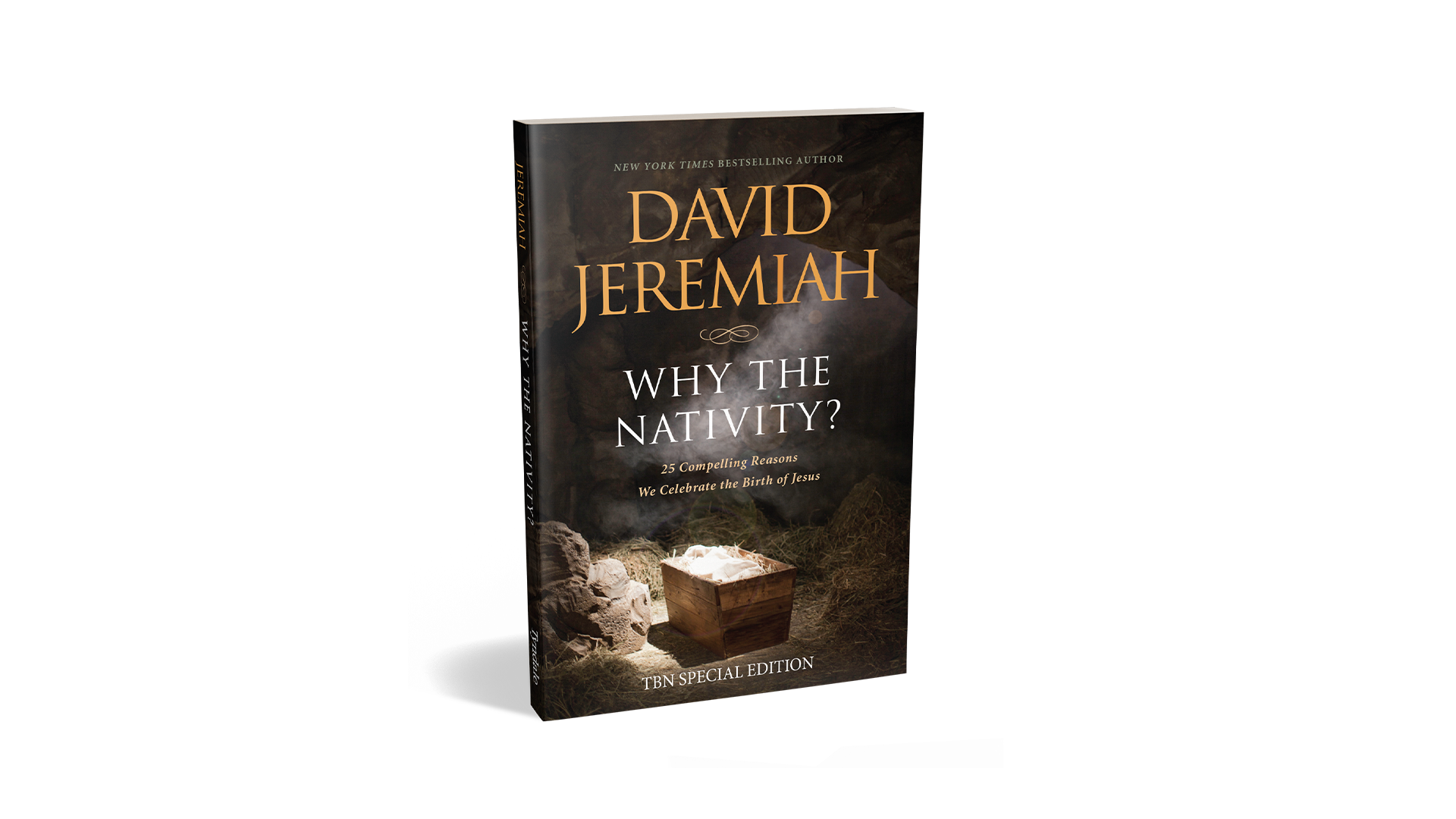 Receive Why the Nativity by David Jeremiah on TBN