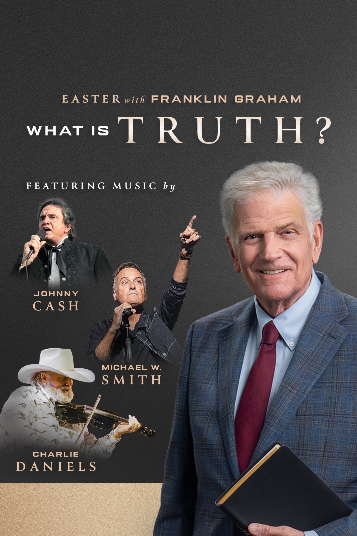 Franklin Graham - What is Truth?