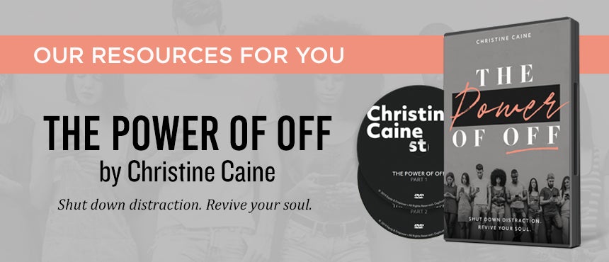 Power of Off by Christine Caine