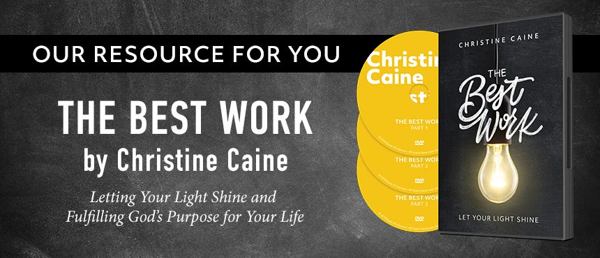 The Best Work by Christine Caine The Best Work by Christine Caine