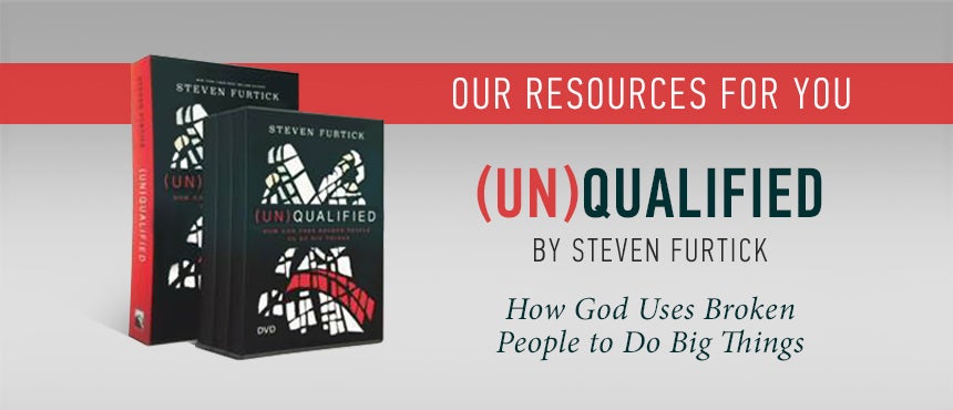 (Un)Qualified by Steven Furtick