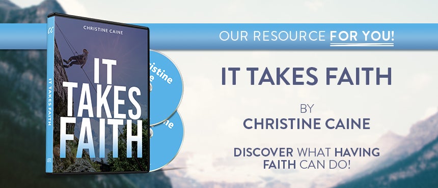 It Takes Faith by Christine Caine It Takes Faith by Christine Caine