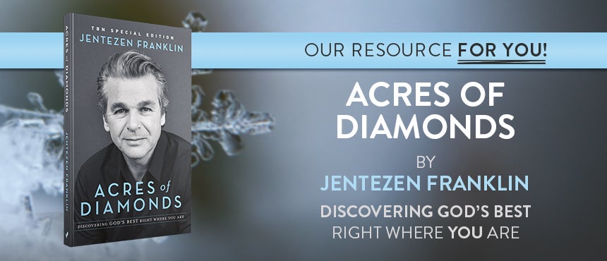 Acres of Diamonds by Jentezen Franklin Acres of Diamonds by Jentezen Franklin