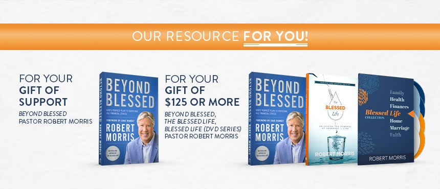 Beyond Blessed Life by Robert Morris