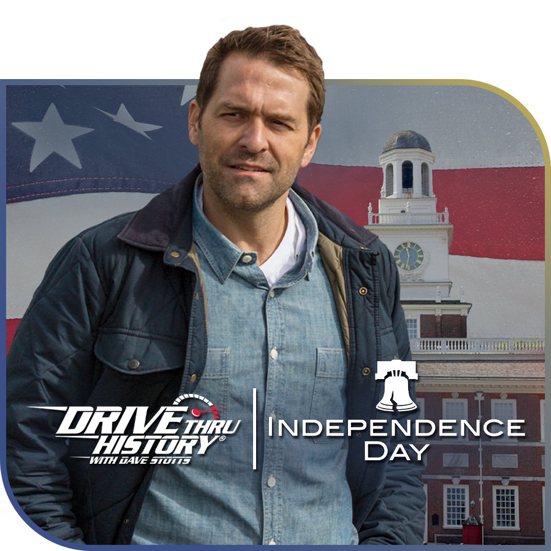 Drive Thru History - Independence Day