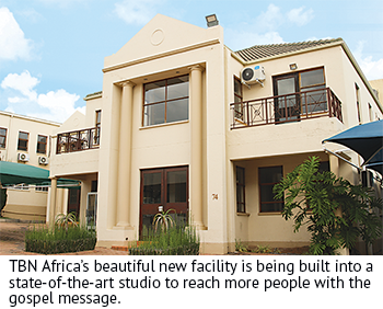 TBN Africa's new production facility.