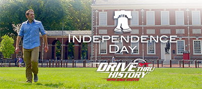 Drive Thru History Independence Day