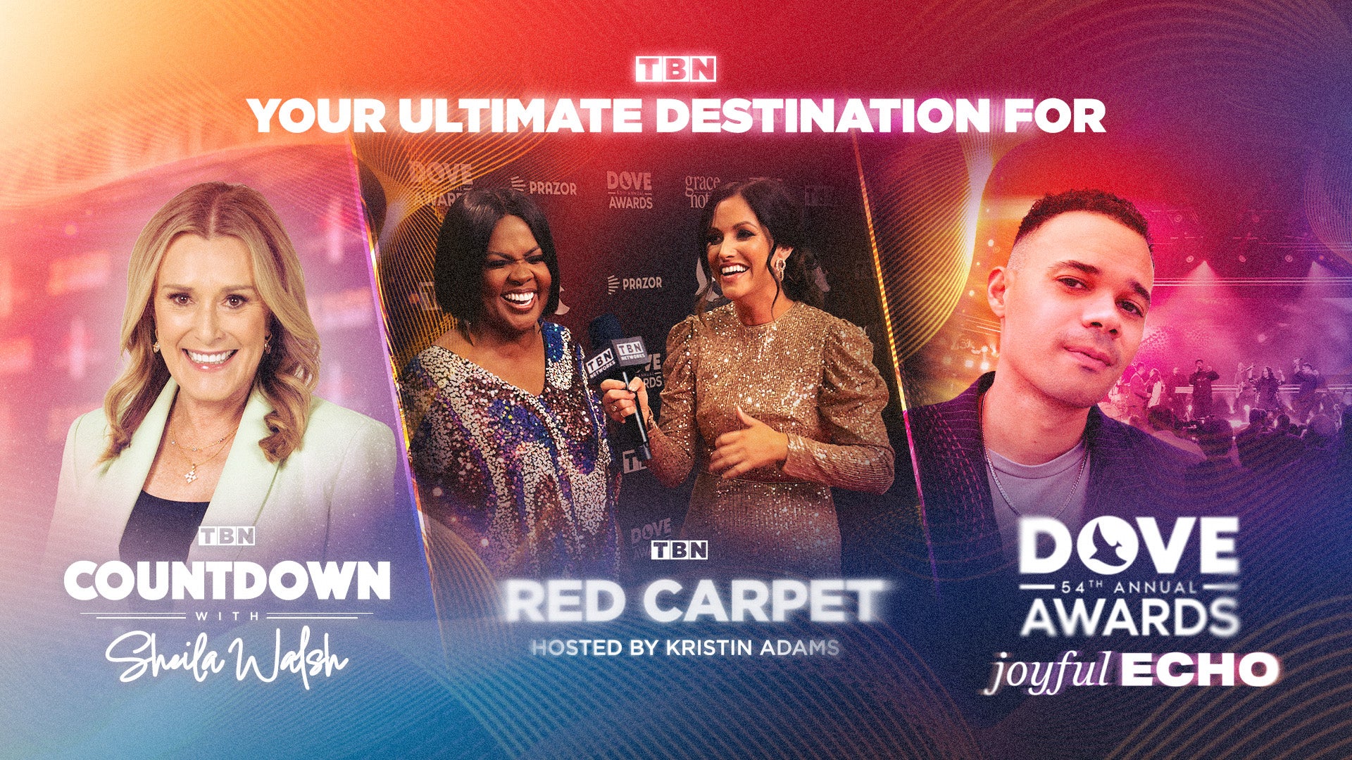 Join us as we celebrate the very best in Christian music and worship, hosted by Tauren Wells and featuring performances by your favorite artists. It all begins with the Red Carpet starting at 7p ET event (only on The TBN App), followed by the countdown with Sheila Walsh at 7:30p ET. GMA Dove Awards at 8 & 10pm ET.
