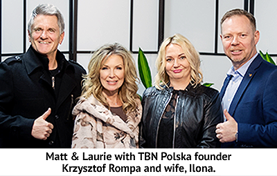 Matt and Laurie with TBN Polska founder Krzysztof Rompa and wife, Ilona.