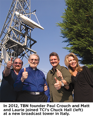  In 2012, TBN founder Paul Crouch and Matt and Laurie joined TCI’s Chuck