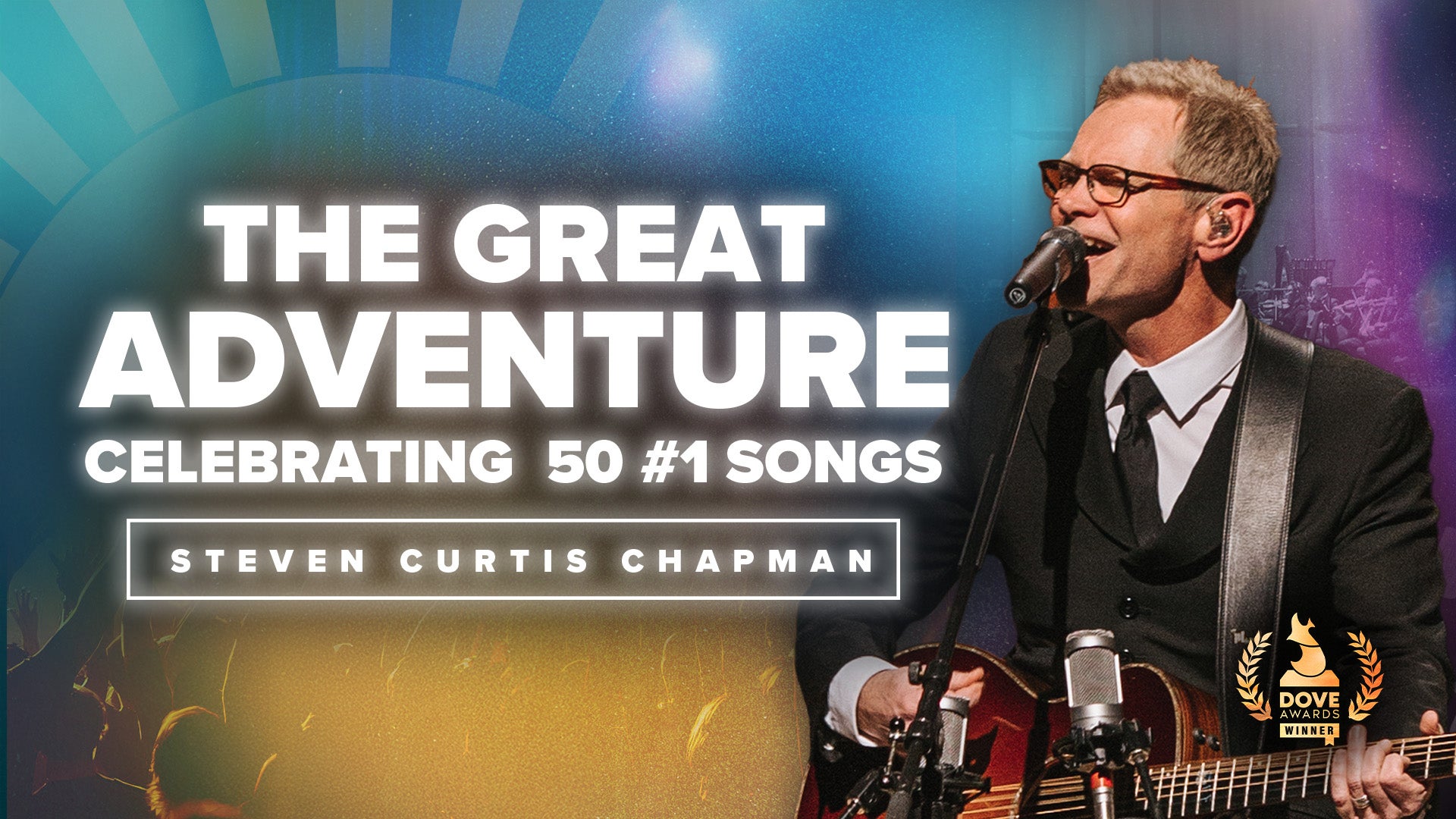 Steven Curtis Chapman The Great Adventure on TBN+