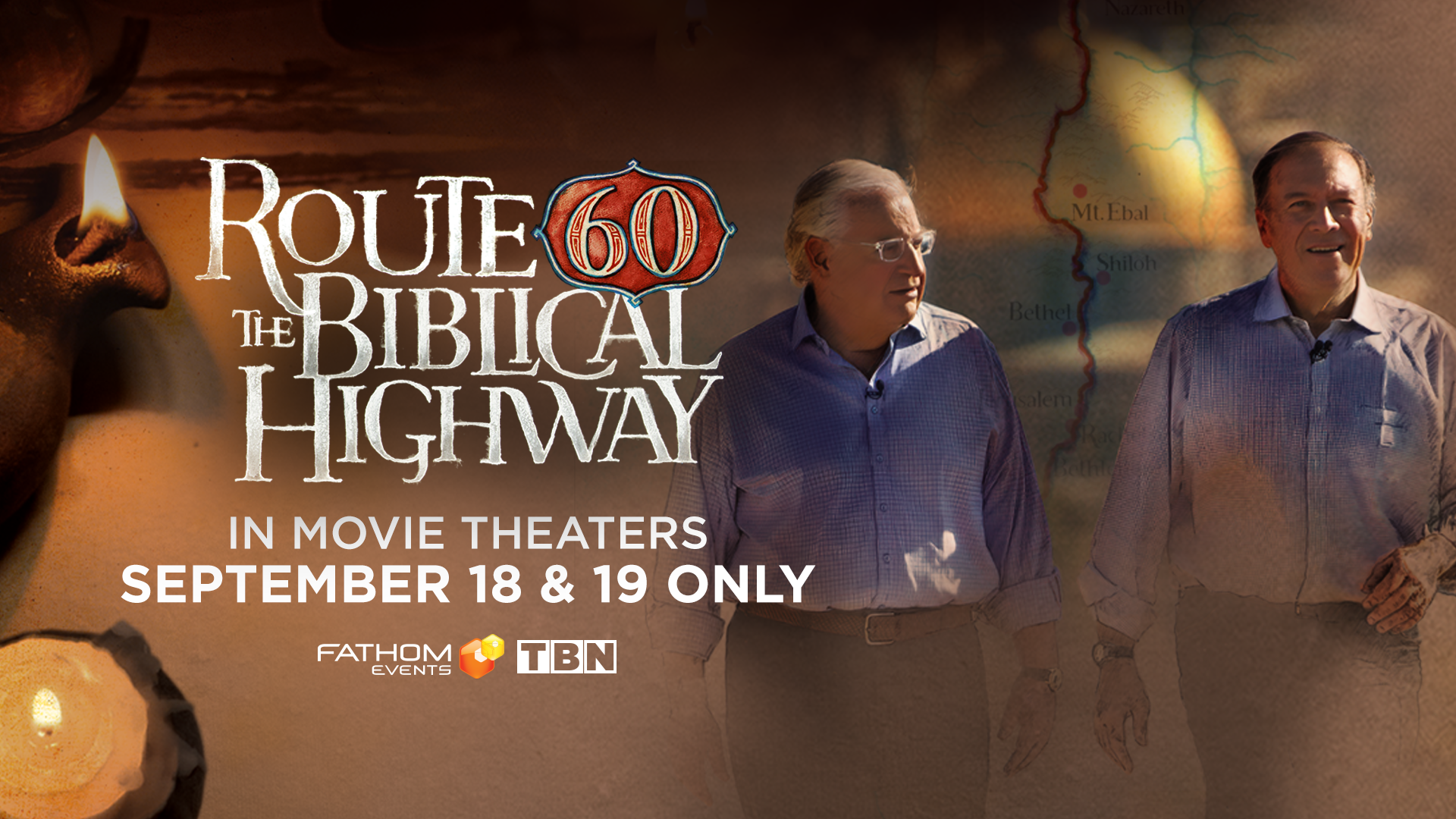 Get ready for the new TBN big-screen film Route 60: The Biblical Highway, with David Friedman and Mike Pompeo, coming to theaters September 18 and 19. Tickets available starting July 5th.