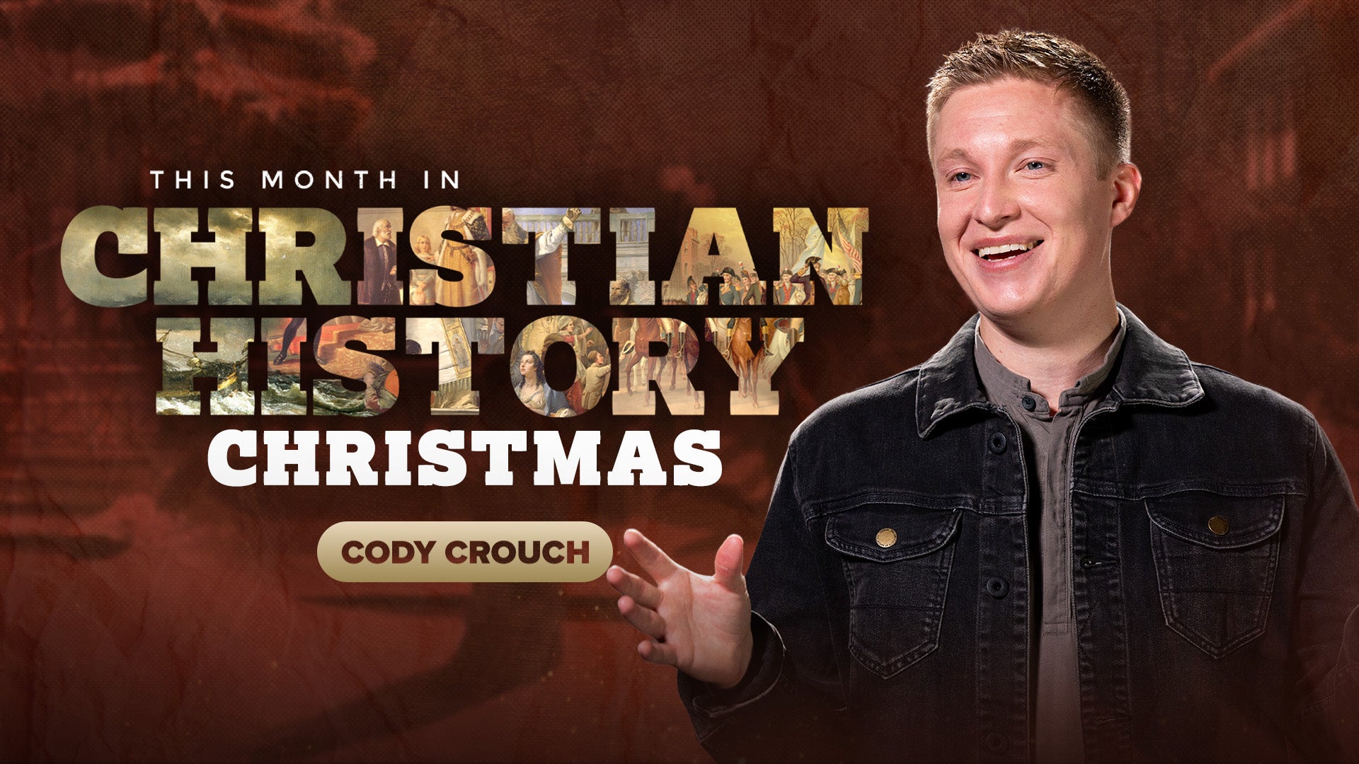 This Month In Christian History