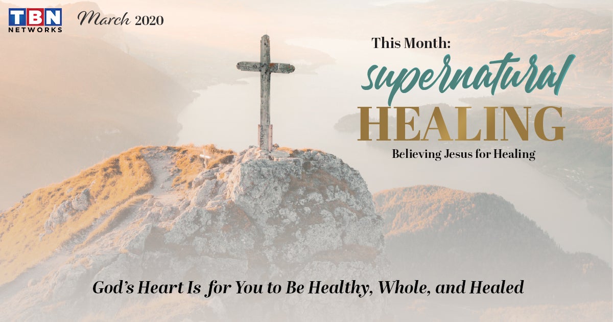 This Month: Supernatural Healing