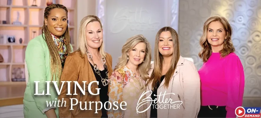Living with Purpose Better Together