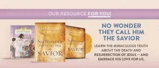 No Wonder They Call Him the Savior on book & DVD by Max Lucado as well as The Easter Story for Children by Max Lucado, Randy Frazee & Karen Hill on TBN