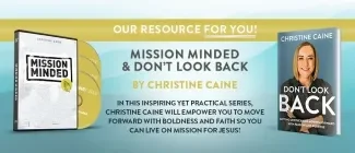 Mission Minded & Don't Look Back by Christine Caine from TBN