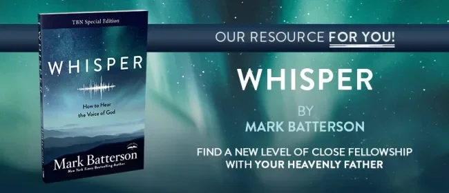 Whisper: How to Hear the Voice of God by Mark Batterson banner on TBN