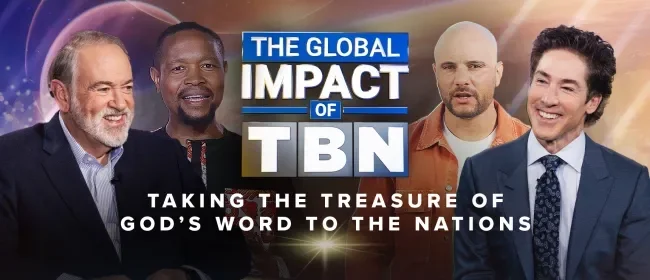 THE GLOBAL IMPACT OF TBN