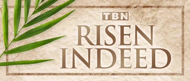 Risen Indeed by TBN