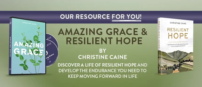 Amazing Grace and Resilient Hope by Christine Caine