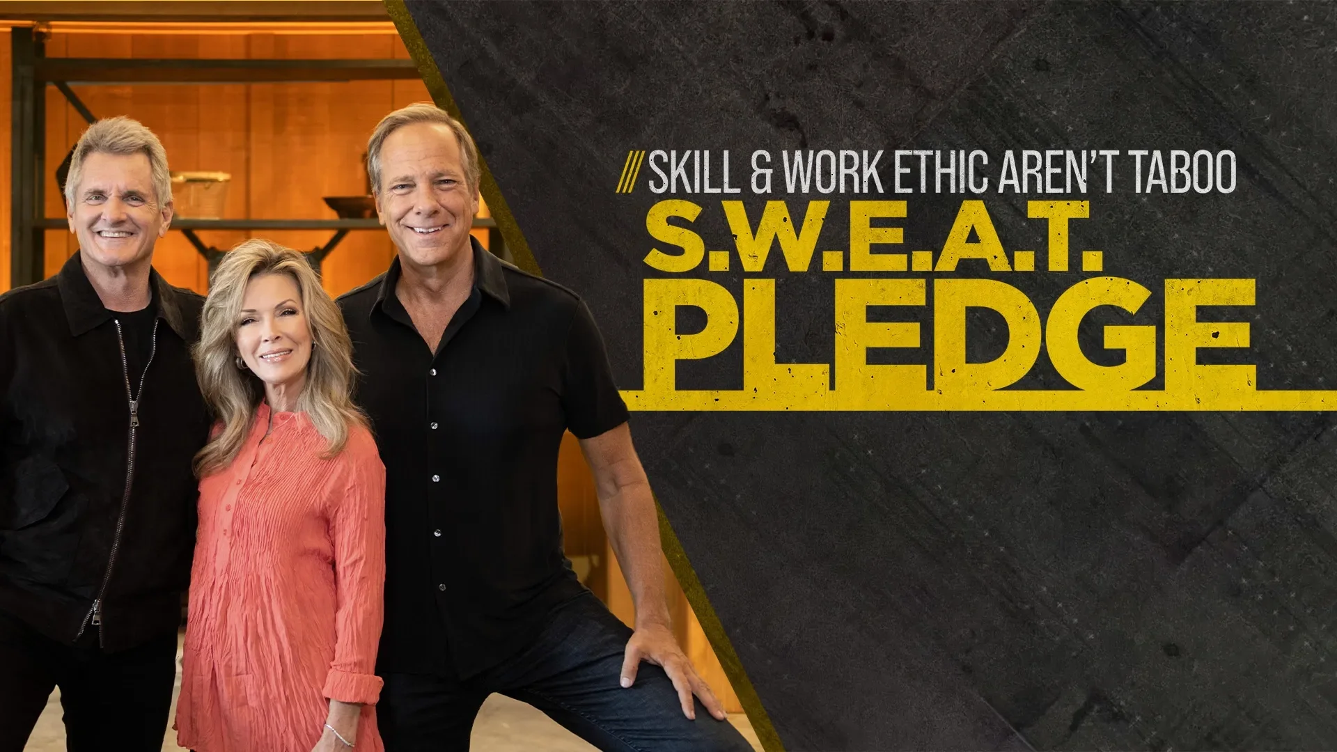 Mike Rowe Works S.W.E.A.T Pledge