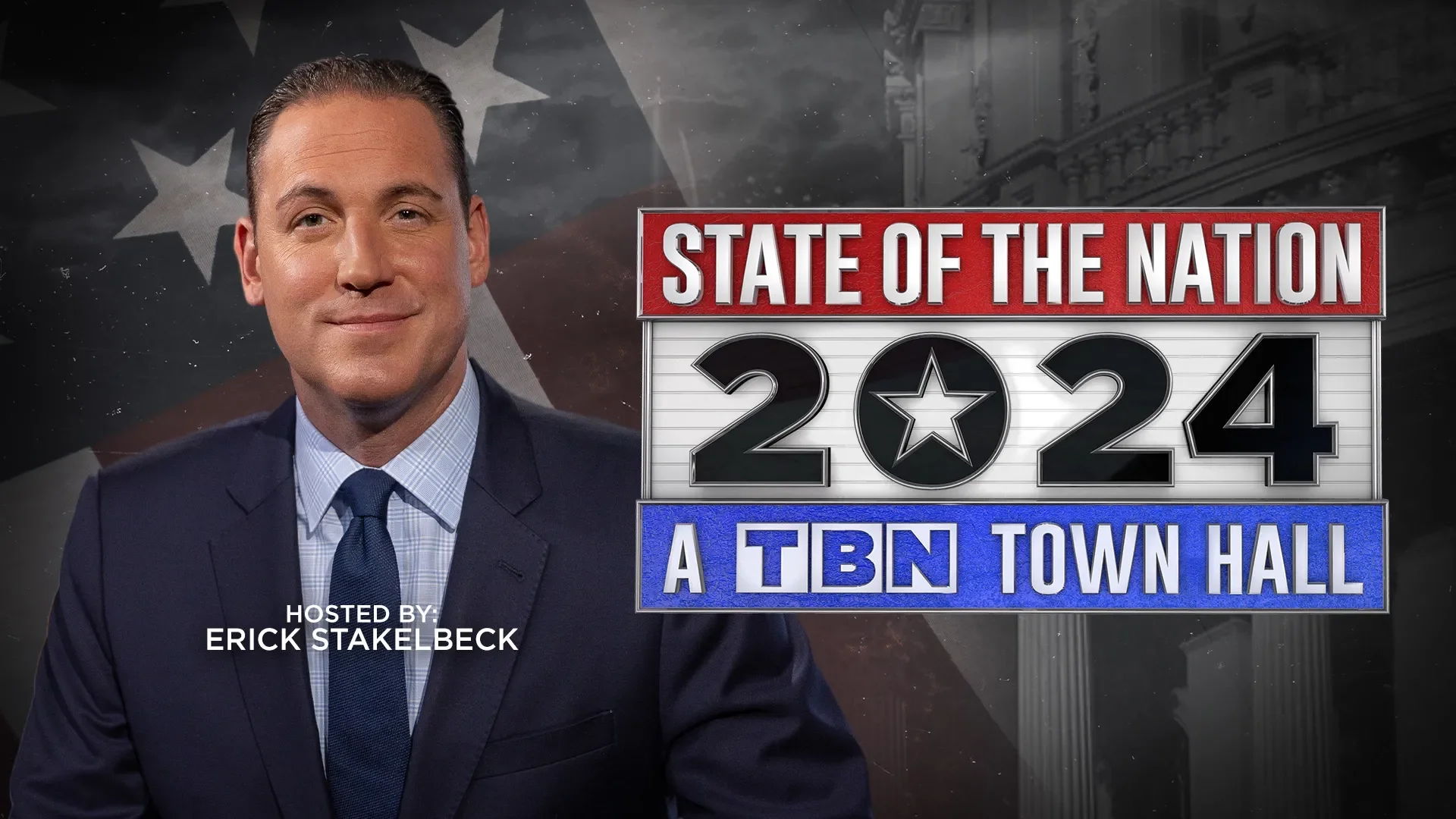 State of the Nation 2024 A TBN Townhall Trinity Broadcasting Network