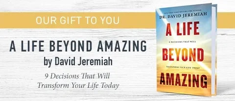A Life Beyond Amazing by David Jeremiah